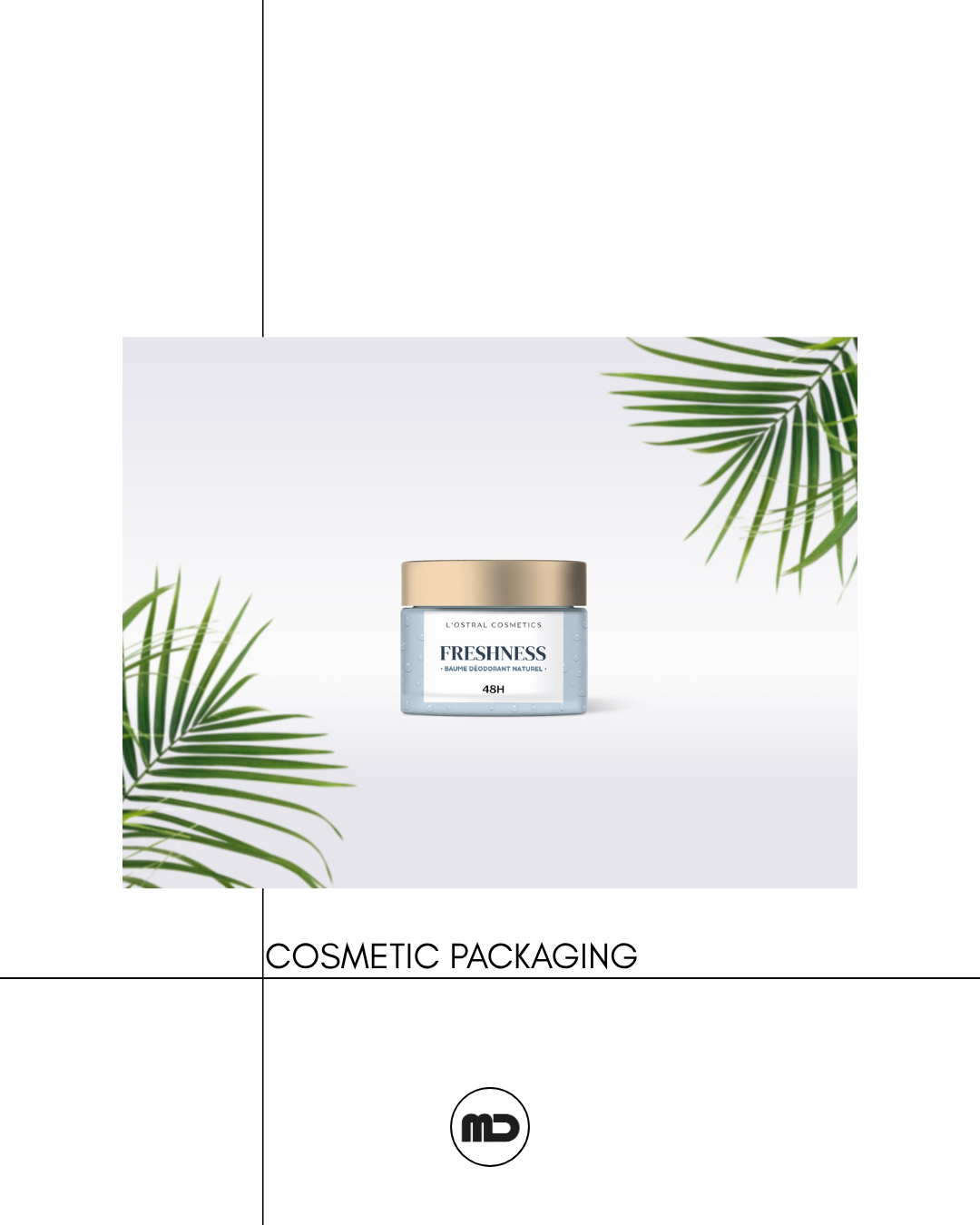 COSMETIC PACKAGING